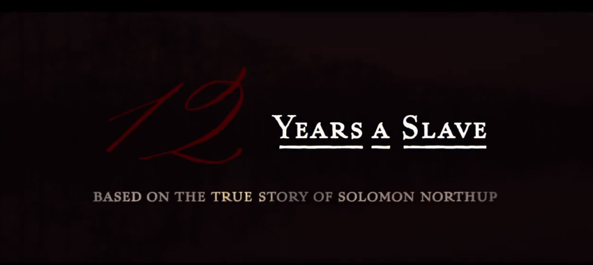 12 years a slave 1 title card
